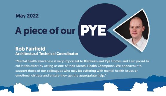 Rob Fairfield, Architectural Technical Coordinator at Pye Homes, Shares His Experiences